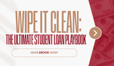 Wipe It Clean: The Ultimate Student Loan Playbook 🧹🧽