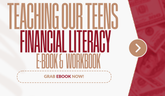 Teaching Our Teens Financial Literacy E-Book and Workbook