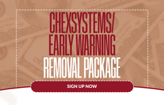 ChexSystems & Early Warnings Removal Service