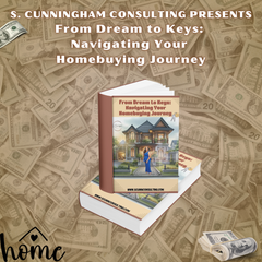 From Dream to Keys: Navigating Your Homebuying Journey-Home Buyer Guide