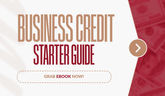Business Credit Startup Guide