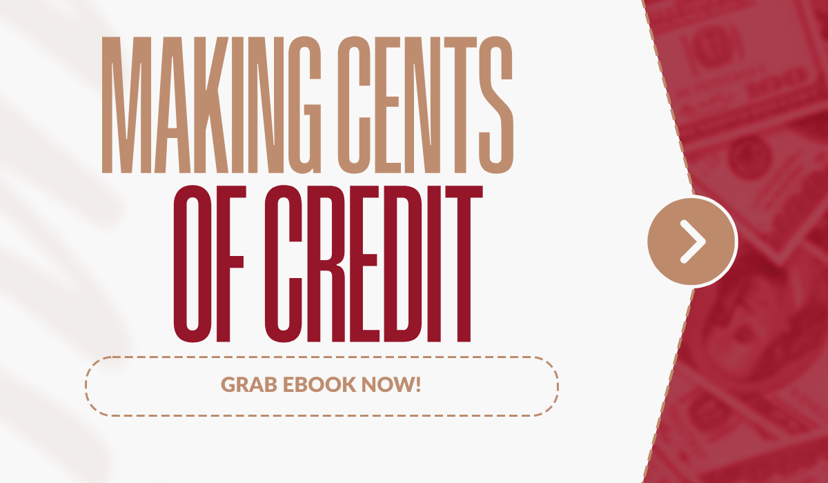 Making CENTS of Credit!