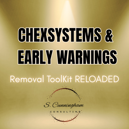ChexSystems and Early Warnings Removal ToolKit RELOADED