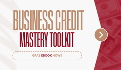 Business Credit Mastery Toolkit