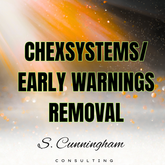 ChexSystems & Early Warnings Removal Service