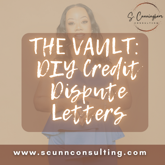 THE VAULT: DIY Credit Dispute Letters