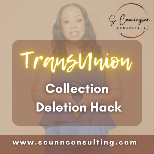 TransUnion Collection Deletion Hack